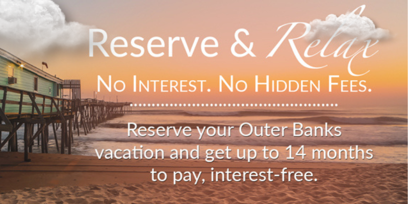 Reserve & Relax: No Interest. No hidden fees.